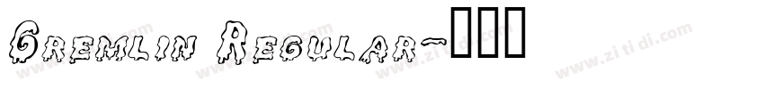 Gremlin Regular字体转换